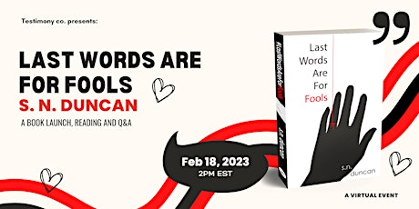 Book Launch and Q&A ("Last Words Are For Fools")