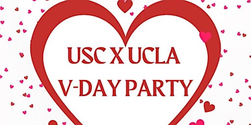 USC x UCLA Valentine’s Day party