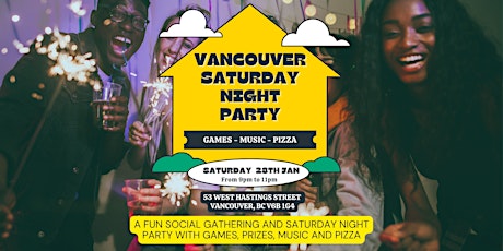 Vancouver Saturday Night Party