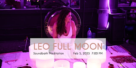 Multi healer Full Moon Soundbath | Full Moon in Leo Soundbath Meditation