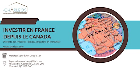 Investir dans l’immobilier en France depuis le Canada