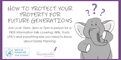Is your will enough? FREE information talk in Glossop
