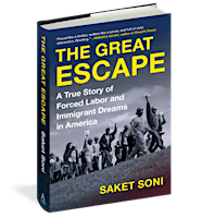 Forced Labor and Immigrant Dreams in America - Saket Soni w/Rebecca Solnit
