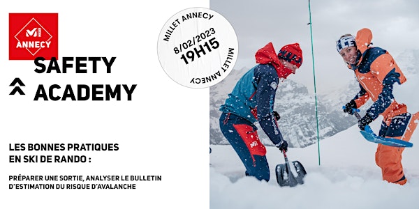 SAFETY ACADEMY | MILLET ANNECY