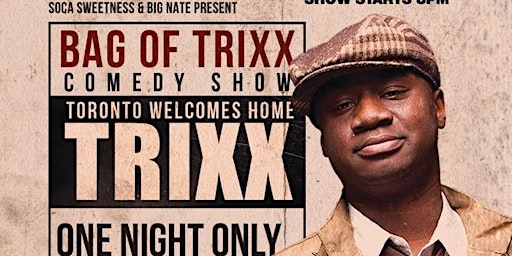 Bag Of Trixx Comedy Show