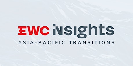 EWC Insights: Asia-Pacific Transitions featuring Dr. DongJoon Park