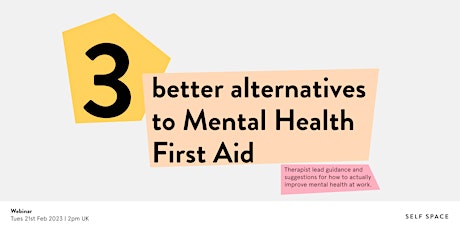 3 better alternatives to mental health first aid