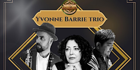 Yvonne Barrie Trio - "Ripples of Sound" at Dan Ryan's