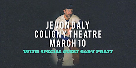 Jevon Daly Live at Coligny Theatre (18+) primary image