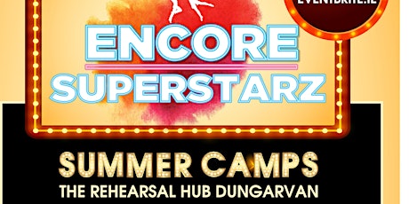 Encore Superstarz Summer Camp