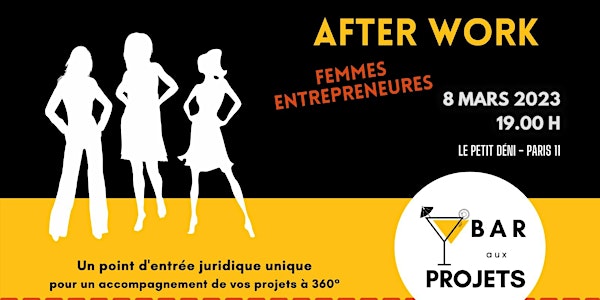 Afterwork  Bar aux Projets - Spécial Femmes entrepreneures !