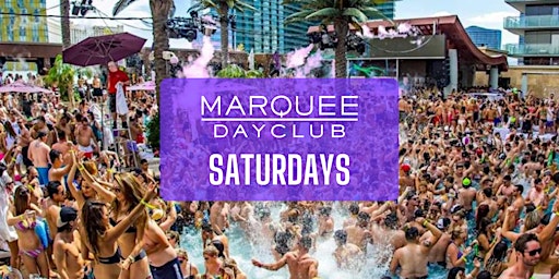 ✅ Marquee Dayclub - Pool Party - Saturdays - Guestlist Only  primärbild
