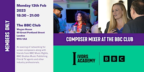 Composer Mixer at The BBC Club primary image