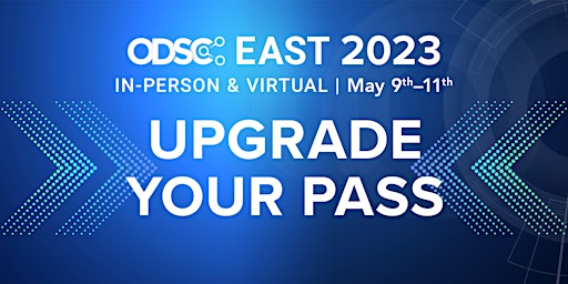ODSC EAST 2023 | Upgrade your Virtual Premium Pass