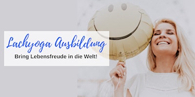 Imagen principal de Lachyoga-Leiter:innen-Ausbildung - Level 1 - in Bad Zwesten bei Kassel