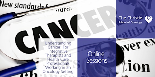 Understanding Cancer: For Therapists & Healthcare Professionals primary image