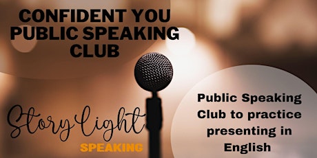 Weekly Public Speaking Club - Confident You