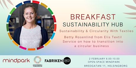 A Sustainable Tomorrow@Mindpark: Sustainability & Circularity With Textiles