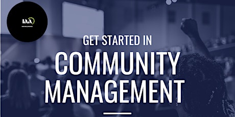 Getting started in community management