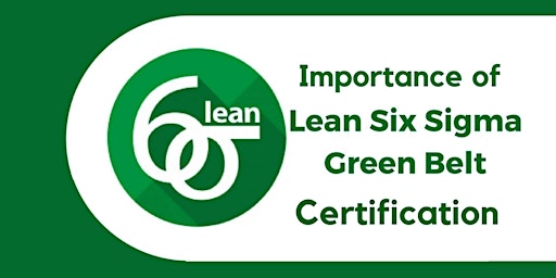 Hauptbild für Lean Six Sigma Green Belt Certification Training in Charleston, WV