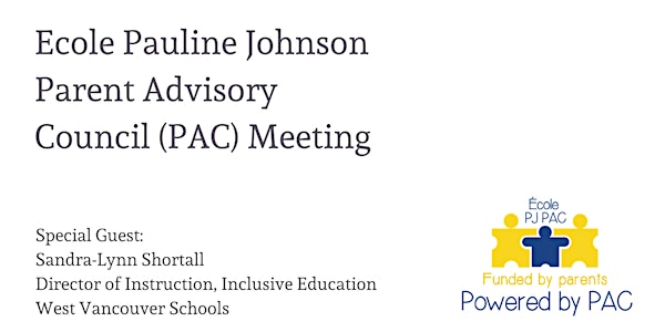 Ecole Pauline Johnson February PAC Meeting