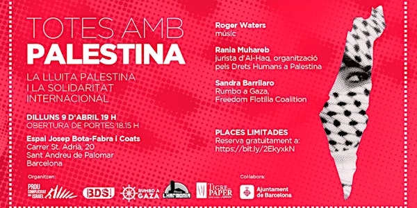 Totes amb Palestina - Xerrada amb Roger Waters, Rania Muhareb i Sandra Barr...