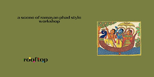 A Scene of Ramayan Phad Style 2 Day Workshop