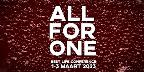 Best Life Conference 2023 'ALL FOR ONE'