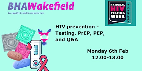 HIV prevention - Testing, PrEP, PEP, and  Q&A - National HIV testing Week