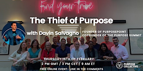 The Thief of Purpose with Davin Salvagno