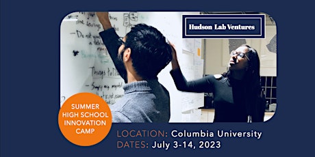 Hudson Lab Ventures Summer Innovation Camp