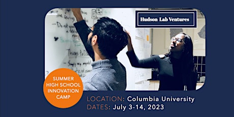 Hudson Lab Ventures Summer Innovation Camp