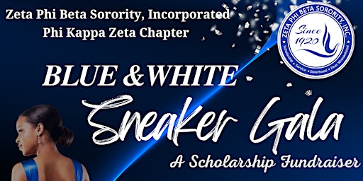 Blue & White Sneaker Gala - A Scholarship Fundraiser