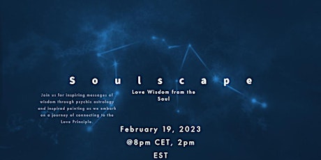 Soulscape: Messages for the Soul and Inspired Painting--Soul Wisdom on Love