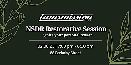 NSDR Restorative Session