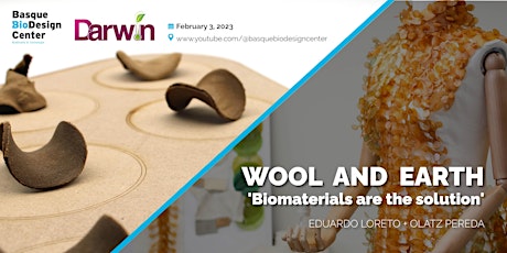 'Wool and Earth | Biomaterials are the solution'