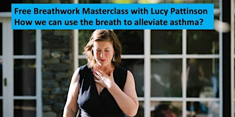 Free Breathwork Masterclass with Lucy Pattinson