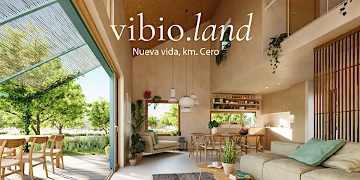 vibio.land, una comunidad consciente y regenerativa en la naturaleza