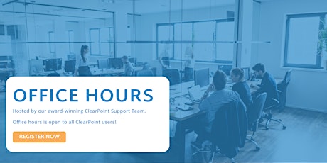 ClearPoint: Office Hours