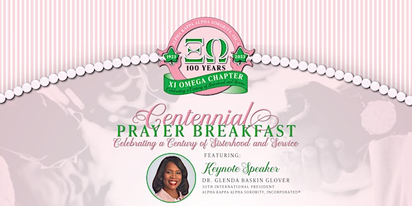 Xi Omega Centennial Prayer Breakfast