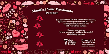 Manifest Your Passionate Partner - 7 Days Distance Healing