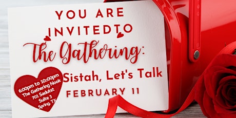 The Gathering: Sistah,  Let’s Talk