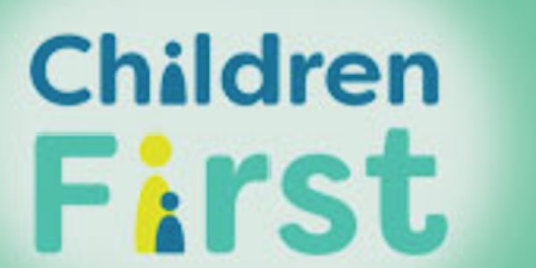 Always Children First: Child Safeguarding Training for ELC and SAC services
