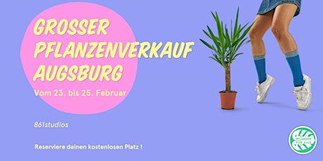 Großer Pflanzenverkauf - Augsburg