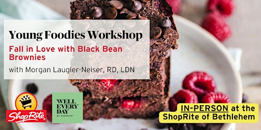 Young Foodies Workshop: Fall in Love with Black Bean Brownies