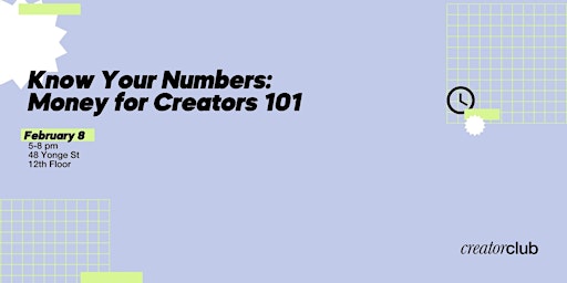 Know Your Numbers: Money for Creators 101