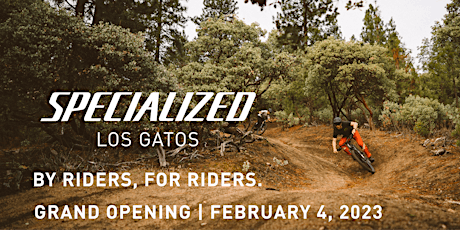 Specialized Los Gatos Grand Opening Weekned