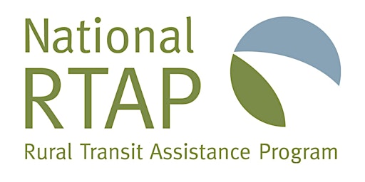 National RTAP Rural and Tribal Transit Training - Capital Projects