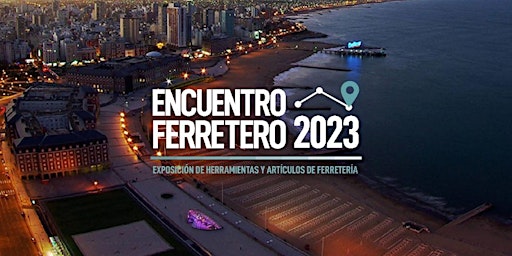 ENCUENTRO FERRETERO - Mar del Plata - 2023