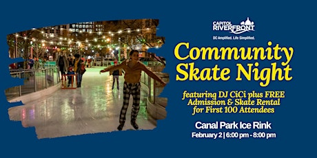 Capitol Riverfront Community Skate Night